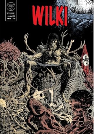 Wydział 7 #10: Wilki