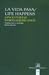 La vida pasa/Life Happens: Cinco poetas norteamericanos