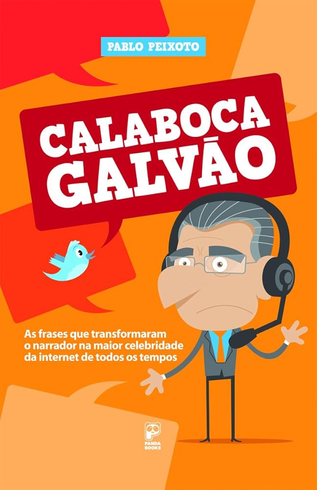 Calaboca Galvão (Paperback)
