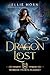 Dragon Lost (Warrior Hearts Academy #7)