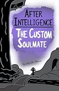 The Custom Soulmate