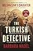 Belshazzar's Daughter (Inspector Ikmen Mystery 1): THE TURKISH DETECTIVE TV TIEIN Ikmen mystery 1