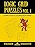 Logic Grid Puzzles, Volume ...