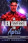 An Alien Assassin...