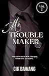 Mr Troublemaker Vol. 2