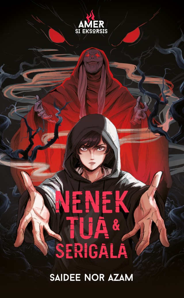 Amer Si Eksorsis: Nenek Tua & Serigala (Paperback)