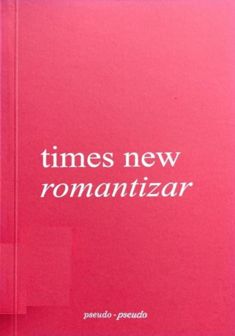 Times New Romantizar