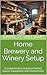 Home Brewery and Winery Set...