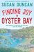 Finding Joy in Oyster Bay