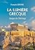 La lumière grecque: Images ...