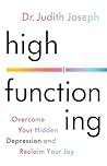 High Functioning:...