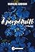 À perpétuité Tome 2 by Marilou Addison