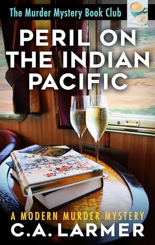 Peril on the Indian Pacific (The Murder Mystery Book Club 7)