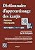 Dictionnaire d'apprentissag...