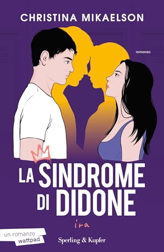 La Sindrome di Didone 3 - Ira (Italian Edition)