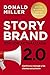 Storybrand 2.0 Edición actualizada: Clarifica tu mensaje y los clientes escucharán (Spanish Edition)
