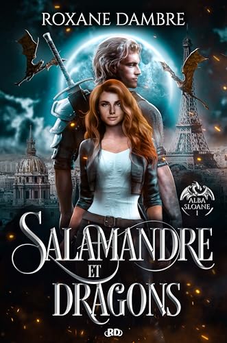 Salamandre et dragons (Alba Sloane, #1)