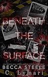 Beneath the Surface