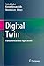 Digital Twin: Fundamentals ...