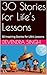 30 Stories for Life’s Lesso...