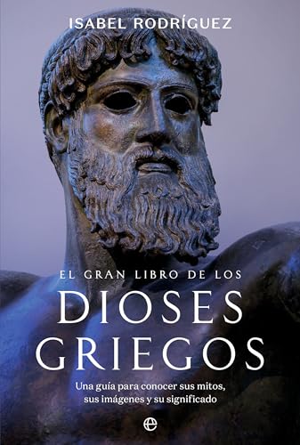 El gran libro de los dioses griegos (Spanish Edition)