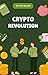 CRYPTO REVOLUTION PART 1 by Aditya Nigam