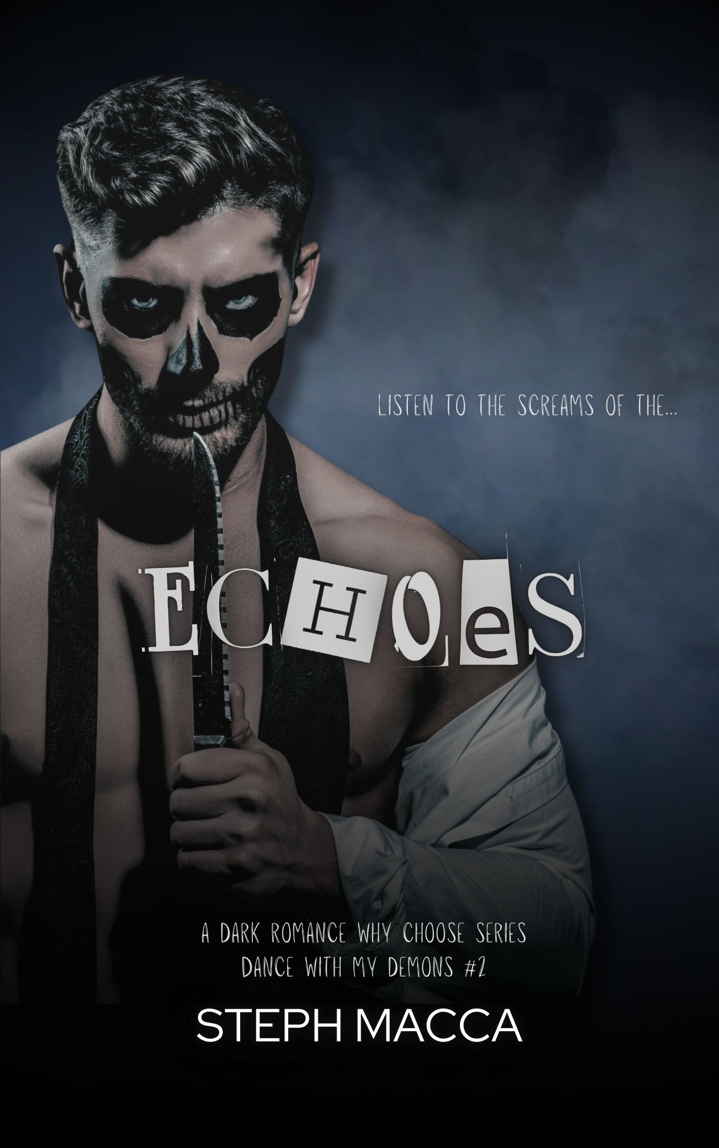 Echoes (Dance With My Demons, #2)