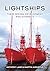 Lightships by Anthony Lane