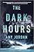 The Dark Hours