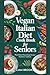 VEGAN ITALIAN DIET COOKBOOK...