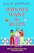 Widows Waive the Rules