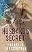 The Husband's Secret: A Psychological Thriller (The Husband Series)