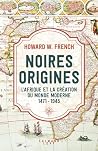 Noires origines: ...