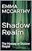 Shadow Realm : The Mystery ...