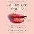 An Honest Woman: A Memoir of Love and Sex Work