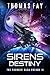 Sirens Destiny: The Founder...