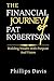 THE FINANCIAL JOURNEY OF PAT ROBERTSON by Phillips Davis