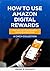 How To Use Amazon Digital R...