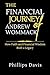 THE FINANCIAL JOURNEY OF ANDREW WOMMACK by Phillips Davis