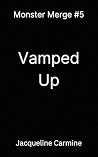 Vamped Up