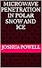 Microwave Penetration in Polar Snow and Ice by Joshua Powell