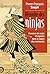 Histoire des ninjas: Hommes de main et espions dans le Japon des samouraïs (French Edition)