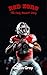 Red Zone: The Cody Bennett Story (4th and Inches Book 1)