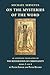 On the Mysteries of the Word by Michael Servetus