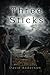 Three Sticks (Three Sticks, #1)