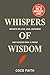 Whispers of Wisdom by Coco Faith