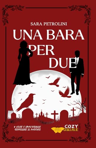 Una bara per due: (Collana Segreti in giallo - PubMe) (Italian Edition)