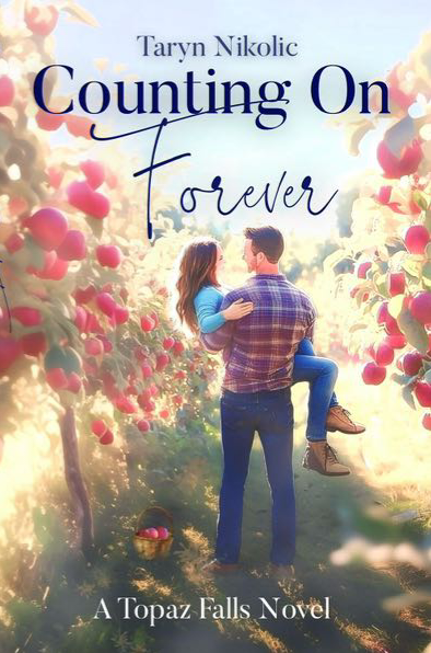Counting On Forever (Topaz Falls, #5)