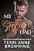 My Stepsister's Dad by Terri Anne Browning