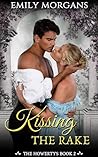 Kissing the Rake:...
